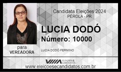 Candidato LUCIA DODÓ 2024 - PÉROLA - Eleições