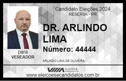 Candidato DR. ARLINDO LIMA 2024 - RESERVA - Eleições