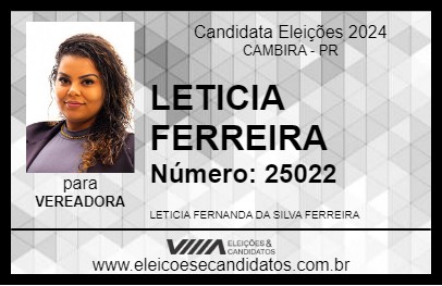 Candidato LETICIA FERREIRA 2024 - CAMBIRA - Eleições