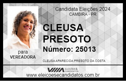 Candidato CLEUSA PRESOTO 2024 - CAMBIRA - Eleições