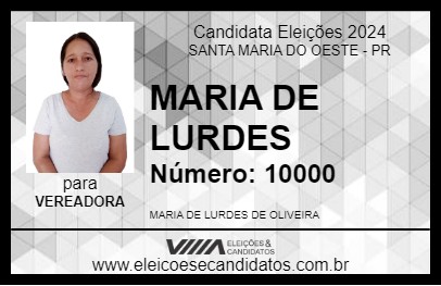 Candidato MARIA DE LURDES 2024 - SANTA MARIA DO OESTE - Eleições