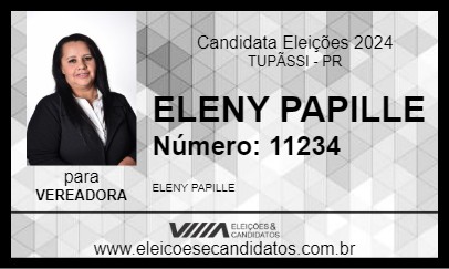 Candidato ELENY PAPILLE 2024 - TUPÃSSI - Eleições