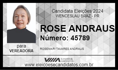 Candidato ROSE ANDRAUS 2024 - WENCESLAU BRAZ - Eleições