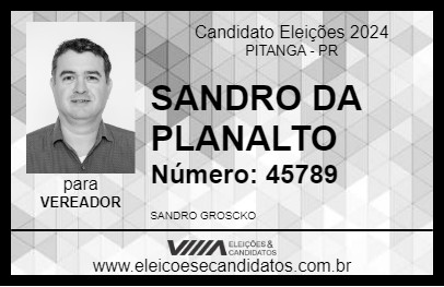 Candidato SANDRO DA PLANALTO 2024 - PITANGA - Eleições