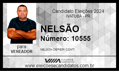 Candidato NELSÃO 2024 - IVATUBA - Eleições