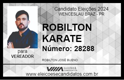 Candidato ROBILTON KARATE 2024 - WENCESLAU BRAZ - Eleições