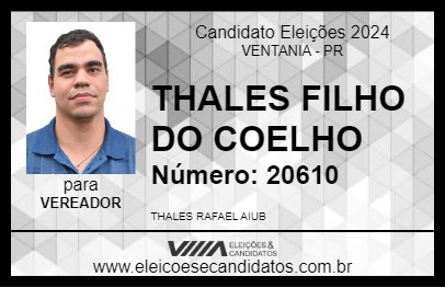 Candidato THALES FILHO DO COELHO 2024 - VENTANIA - Eleições