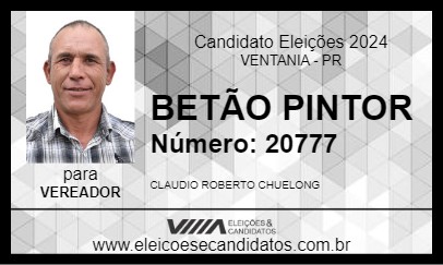 Candidato BETÃO PINTOR 2024 - VENTANIA - Eleições