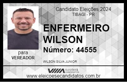 Candidato ENFERMEIRO WILSON 2024 - TIBAGI - Eleições