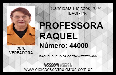 Candidato PROFESSORA RAQUEL 2024 - TIBAGI - Eleições