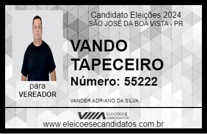 Candidato VANDO TAPECEIRO 2024 - SÃO JOSÉ DA BOA VISTA - Eleições