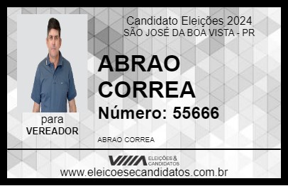 Candidato ABRAO CORREA 2024 - SÃO JOSÉ DA BOA VISTA - Eleições