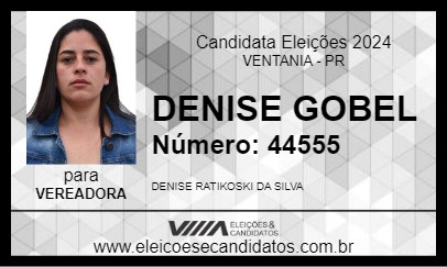 Candidato DENISE GOBEL 2024 - VENTANIA - Eleições