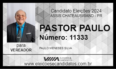 Candidato PASTOR PAULO 2024 - ASSIS CHATEAUBRIAND - Eleições