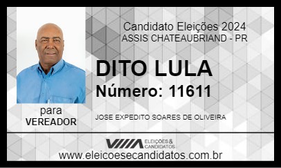 Candidato DITO LULA  2024 - ASSIS CHATEAUBRIAND - Eleições