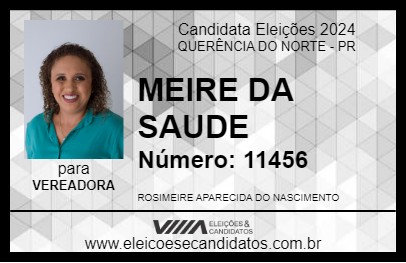 Candidato MEIRE DA SAUDE  2024 - QUERÊNCIA DO NORTE - Eleições