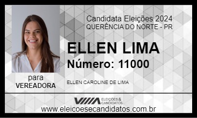 Candidato ELLEN LIMA  2024 - QUERÊNCIA DO NORTE - Eleições