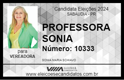 Candidato PROFESSORA SONIA 2024 - SABÁUDIA - Eleições