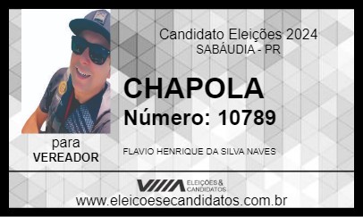 Candidato CHAPOLA 2024 - SABÁUDIA - Eleições