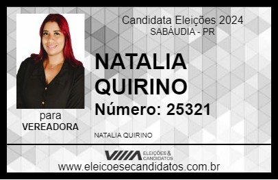 Candidato NATALIA QUIRINO 2024 - SABÁUDIA - Eleições