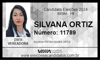 Candidato SILVANA ORTIZ 2024 - IBEMA - Eleições