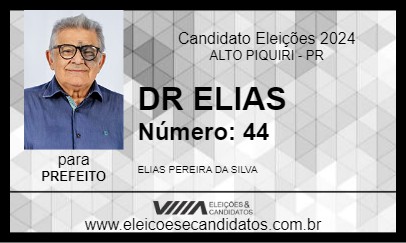 Candidato DR ELIAS 2024 - ALTO PIQUIRI - Eleições