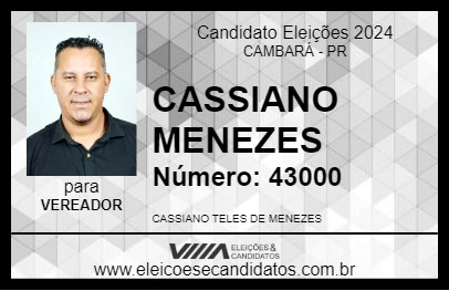 Candidato CASSIANO MENEZES 2024 - CAMBARÁ - Eleições