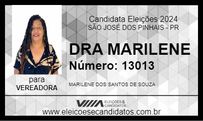 Candidato DRA MARILENE 2024 - SÃO JOSÉ DOS PINHAIS - Eleições