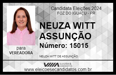 Candidato NEUZA WITT ASSUNÇÃO 2024 - FOZ DO IGUAÇU - Eleições