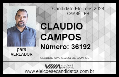 Candidato CLAUDIO CAMPOS 2024 - CAMBÉ - Eleições