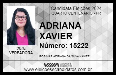 Candidato ADRIANA XAVIER 2024 - QUARTO CENTENÁRIO - Eleições