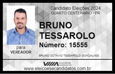 Candidato BRUNO TESSAROLO 2024 - QUARTO CENTENÁRIO - Eleições