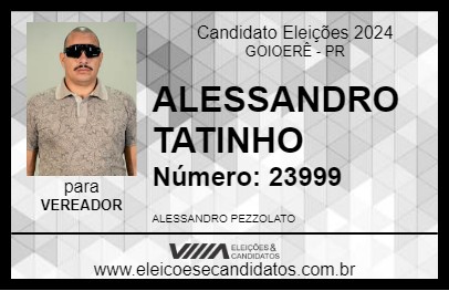 Candidato ALESSANDRO TATINHO 2024 - GOIOERÊ - Eleições