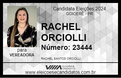 Candidato RACHEL ORCIOLLI 2024 - GOIOERÊ - Eleições