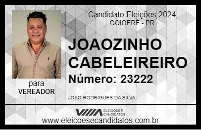 Candidato JOAOZINHO CABELEIREIRO 2024 - GOIOERÊ - Eleições