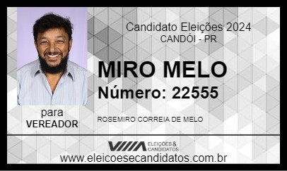 Candidato MIRO MELO 2024 - CANDÓI - Eleições