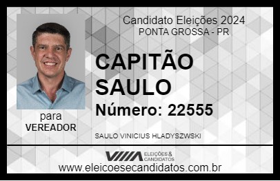 Candidato CAPITÃO SAULO 2024 - PONTA GROSSA - Eleições