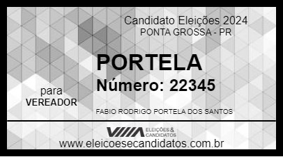 Candidato PORTELA 2024 - PONTA GROSSA - Eleições