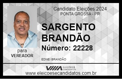 Candidato SARGENTO BRANDÃO 2024 - PONTA GROSSA - Eleições