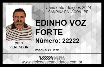 Candidato EDINHO VOZ FORTE 2024 - CAMPINA DA LAGOA - Eleições