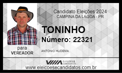 Candidato TONINHO 2024 - CAMPINA DA LAGOA - Eleições