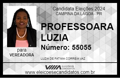 Candidato PROFESSOARA LUZIA 2024 - CAMPINA DA LAGOA - Eleições