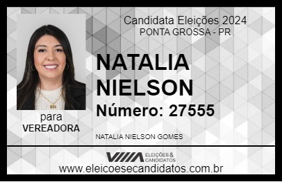 Candidato NATALIA NIELSON 2024 - PONTA GROSSA - Eleições