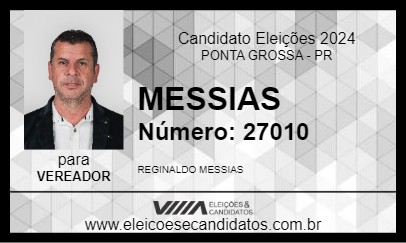 Candidato MESSIAS 2024 - PONTA GROSSA - Eleições