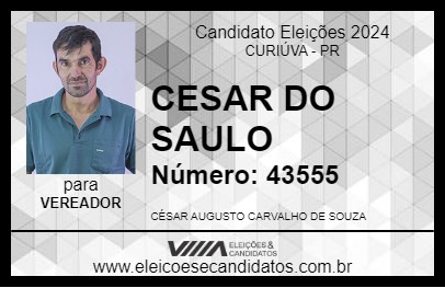 Candidato CESAR DO SAULO 2024 - CURIÚVA - Eleições