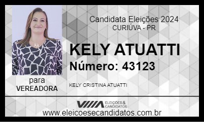 Candidato KELY ATUATTI 2024 - CURIÚVA - Eleições