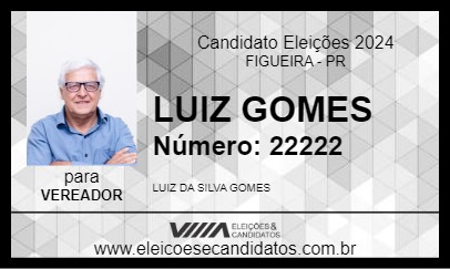 Candidato LUIZ GOMES 2024 - FIGUEIRA - Eleições