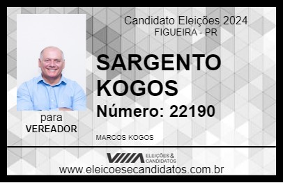 Candidato SARGENTO KOGOS 2024 - FIGUEIRA - Eleições