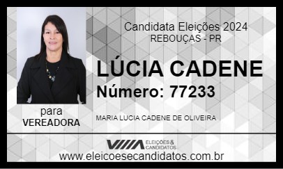 Candidato LÚCIA CADENE 2024 - REBOUÇAS - Eleições