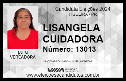 Candidato LISANGELA CUIDADORA 2024 - FIGUEIRA - Eleições